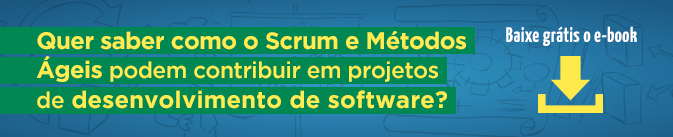e-Book grátis da CBDS: Scrum e métodos ágeis em projetos de desenvolvimento de software